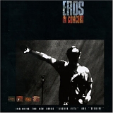 Eros Ramazzotti - Eros In Concert