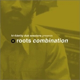 Various artists - Hi-Fidelity Dub Sessions Presents Roots Combination