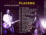Placebo - Bruised And Broken