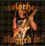 Motorhead - Plugged in!