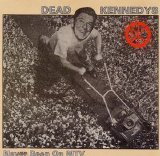 Dead Kennedys - Never Been On MTV