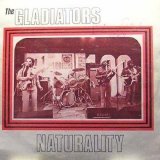 The Gladiators - Naturality