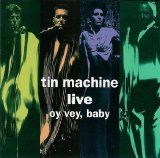 David Bowie - Live - Oy Vey, Baby
