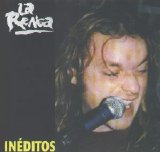 La Renga - Ineditos rarezas y covers