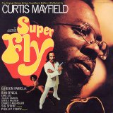 Curtis Mayfield - Superfly - Superfly