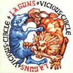 L.A. Guns - Vicious Circle