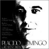 Domingo, Placido - Placido Domingo Greatest Arias