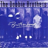 The Doobie Brothers - Brotherhood