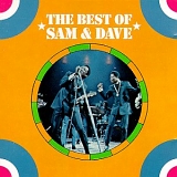 Sam & Dave - The Best of Sam & Dave [Atlantic]
