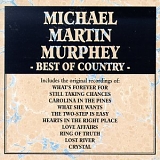 Michael Martin Murphey - The Best of Country