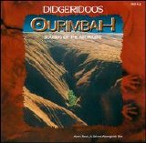 Sounds Of Aborigine - Didgeridoos: Ourimbah