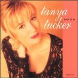 Tanya Tucker - Soon