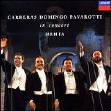 Carreras-Domingo-Pavarotti - Carreras, Domingo, Pavarotti: The Three Tenors in Concert