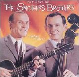 The Smothers Brothers - Sibling Rivalry The Best of the Smothers Brothers