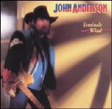 John Anderson - Seminole Wind