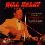Bill Haley & The Comets - Greatest Hits [Prime Cuts]