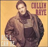 Collin Raye - All I Can Be