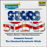 Cleveland Symphonic Winds - Stars & Stripes: Marches, Fanfares & Wind Band Spectaculars