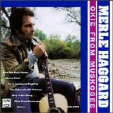 Merle Haggard & The Strangers - Okie from Muskogee [Pair]