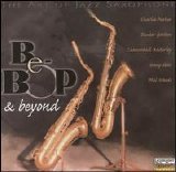 Various artists - The Art of Jazz Saxophone: Be-Bop & Beyond