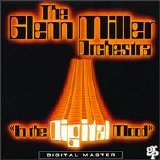 Glenn Miller Orchestra - In the Digital Mood