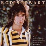 Rod Stewart - The Classic Years