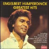 Engelbert Humperdinck - Greatest Hits [Deram]