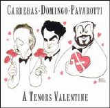 The Three Tenors - Tenors Valentine