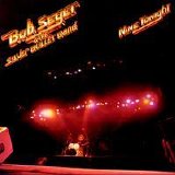 Bob Seger & The Silver Bullet Band - Nine Tonight