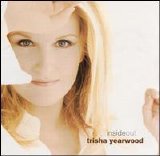 Trisha Yearwood - Inside Out [Import Bonus Track]