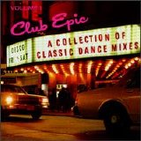 Various artists - Club Epic, Vol. 1: A Collection of Classic Dance Mixes