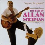 Allan Sherman - The Best of Allan Sherman