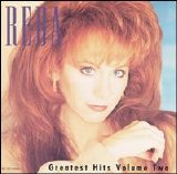 Reba McEntire - Greatest Hits, Vol. 2, Reba McEntire