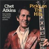 Chet Atkins - Picks on the Hits [RCA]