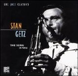 Stan Getz - The Song Is You