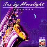 Greg Vail - Sax by Moonlight: Unforgettable