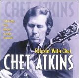 Chet Atkins - Relaxin' with Chet