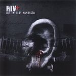 HIV+ - Rotten Beat Manifesto