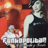 Funkopolitan - Escucha Y Siente
