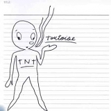 Tortoise - TNT