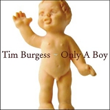 Tim Burgess - Only A Boy (CD & DVD)