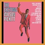 Wilson Pickett - The Exciting Wilson Pickett