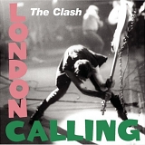 Clash, The - London Calling (1999 Remastered)