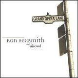 Sexsmith, Ron - Grand Opera Lane