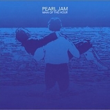 Pearl Jam - Man Of The Hour