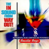 Beastie Boys - The In Sound From Way Out!