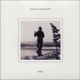 Michelle McAdorey - Whirl