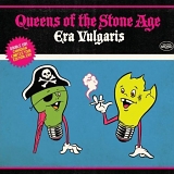 Queens Of The Stone Age - Era Vulgaris