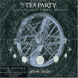 The Tea Party - Seven Circles