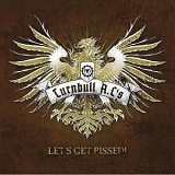 Turnbull A.C.'s - Let's Get Pissed
